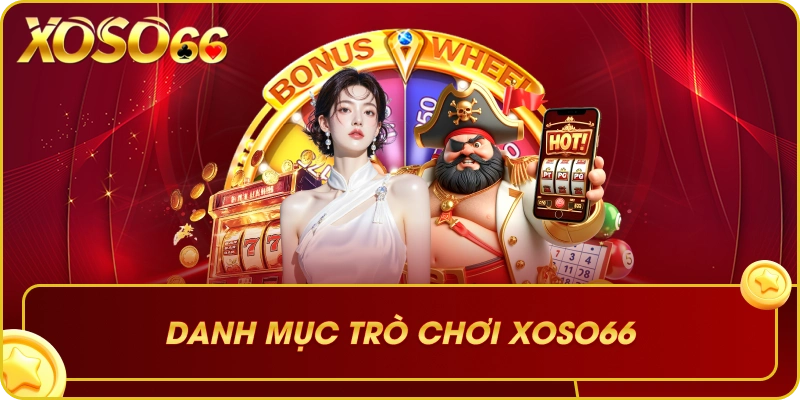 Danh mục trò chơi XOSO66