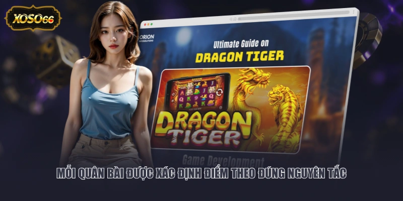 Mỗi quân bài được xác định điểm theo đúng nguyên tắc